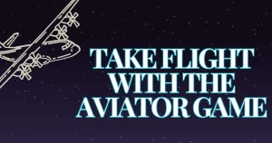 Take Flight with the Aviator Game FI