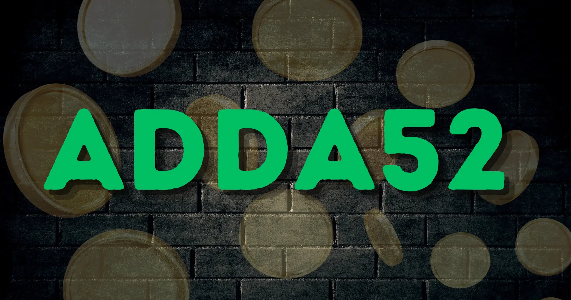 Adda52