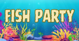 Fish Party
