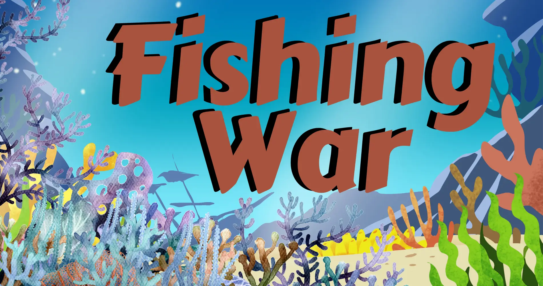 Fishing War
