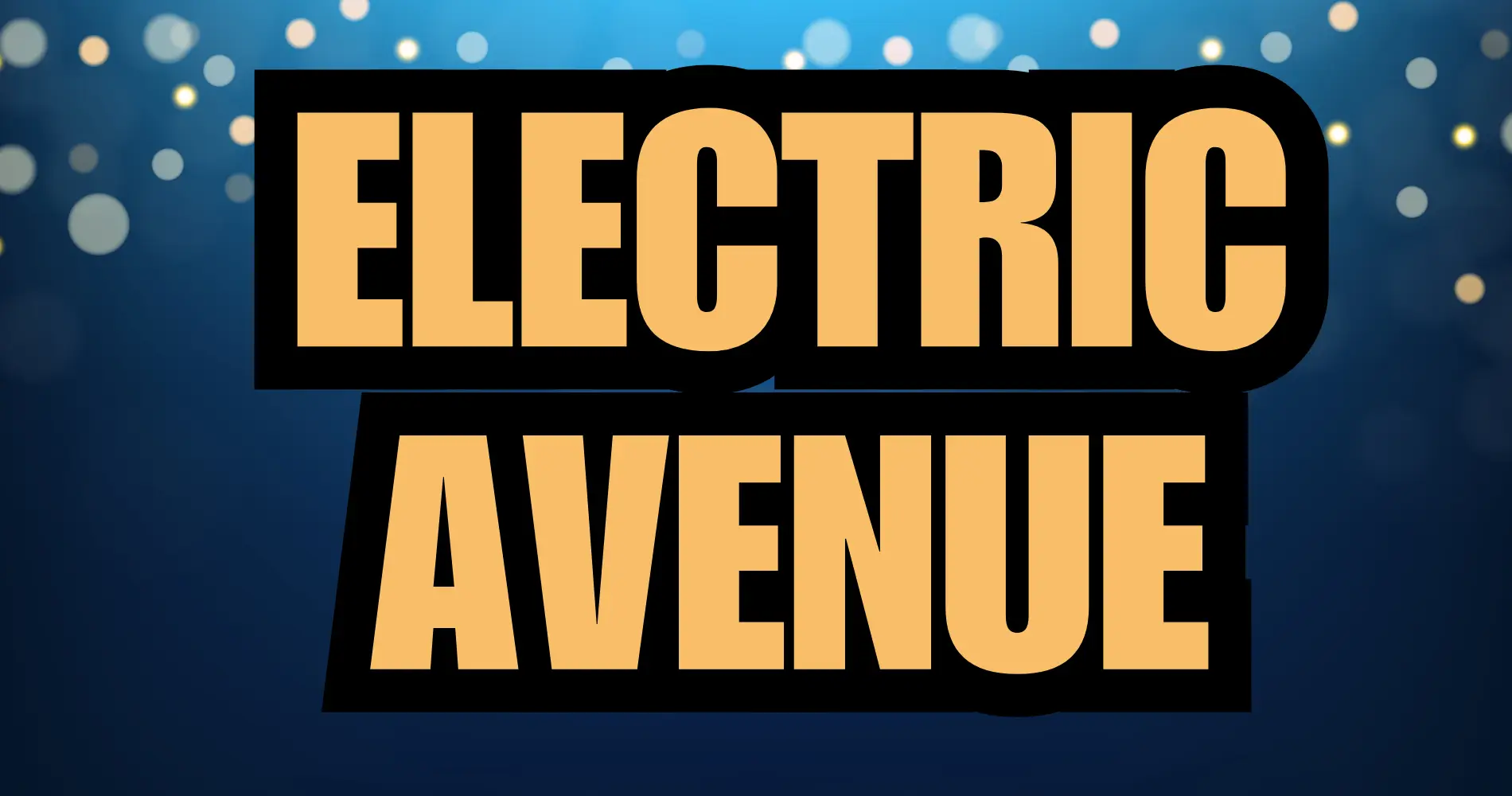 Electric Avenue